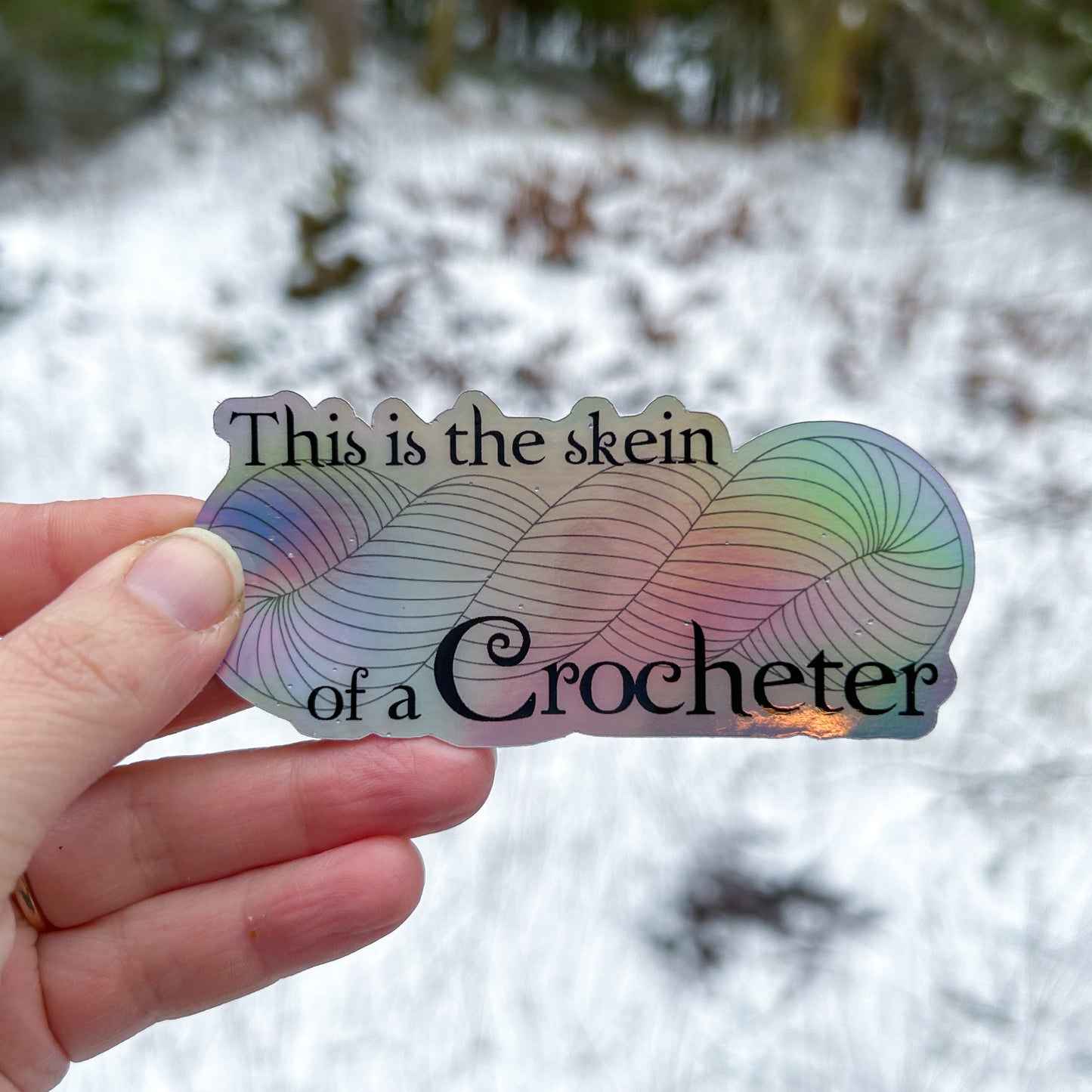 This is the skein of a crocheter - sticker